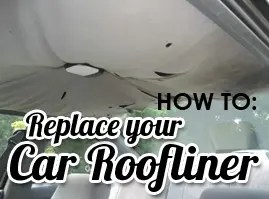 How to Replace Car Headliner Fabric | DIY Roof Lining Guide